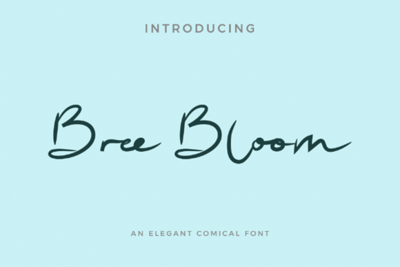 Bree Bloom: A Script Font for Digital Design Excellence