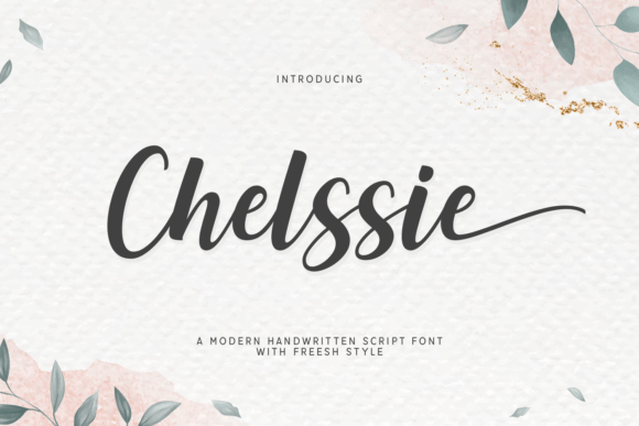 Chelssie: A Fresh Script Font for Modern Branding