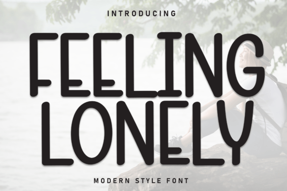 Felling Lonely: A Font for Heartfelt Design