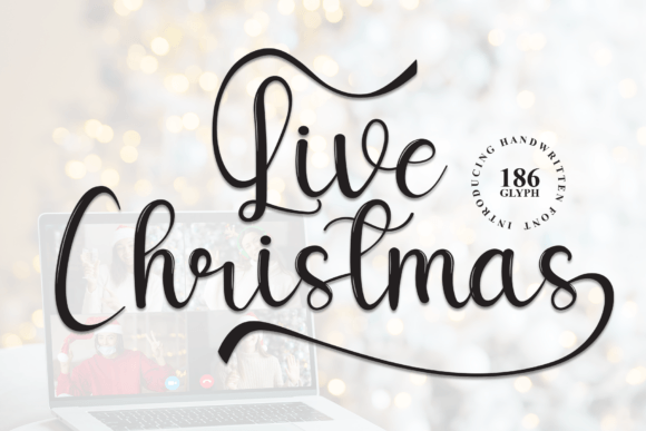 Live Christmas: A Font That Adds Warmth to Branding