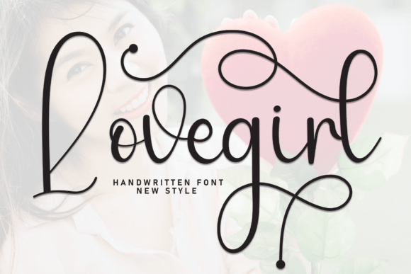 Lovegirl: A Font for Romance and Branding
