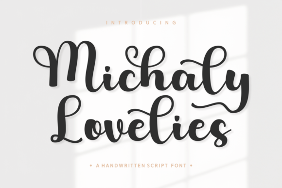 Michaly Lovelies: A Script Font for Elegant Web Design